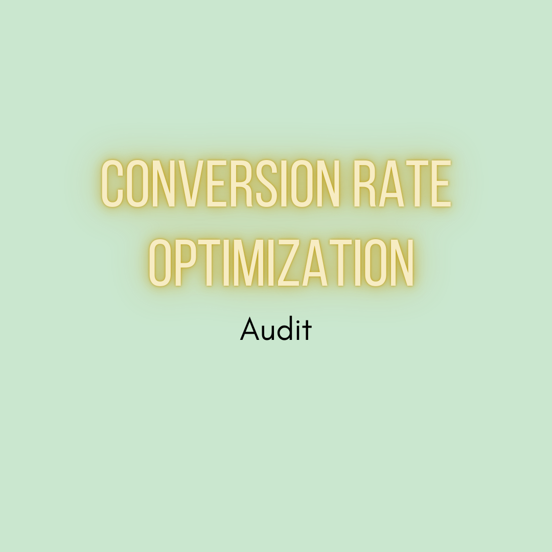 Conversion Rate Optimization Audit